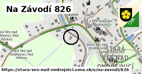 Na Závodí 826, Stará Ves nad Ondřejnicí