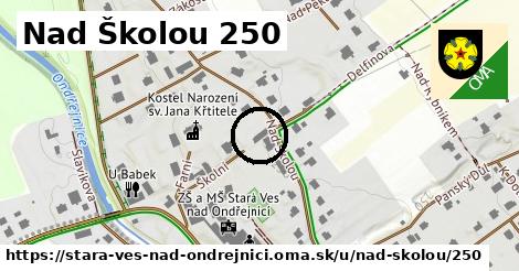 Nad Školou 250, Stará Ves nad Ondřejnicí