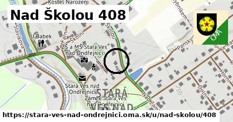 Nad Školou 408, Stará Ves nad Ondřejnicí