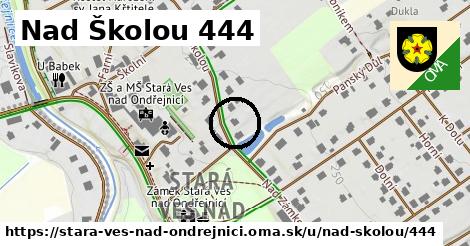 Nad Školou 444, Stará Ves nad Ondřejnicí