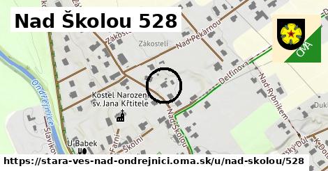 Nad Školou 528, Stará Ves nad Ondřejnicí