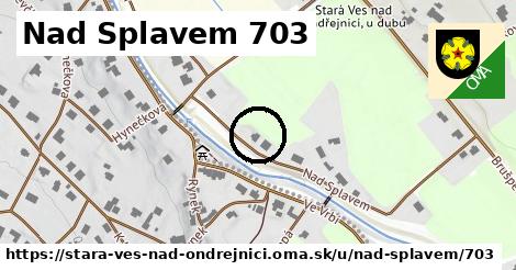 Nad Splavem 703, Stará Ves nad Ondřejnicí