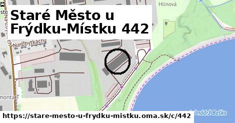 Staré Město u Frýdku-Místku <span class="supisne">442</span>