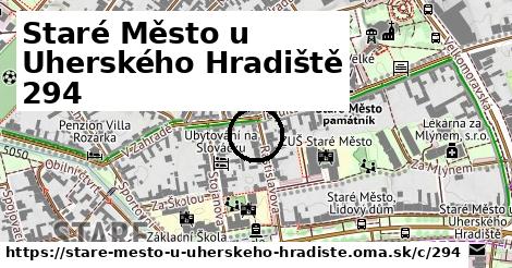 Staré Město u Uherského Hradiště <span class="supisne">294</span>