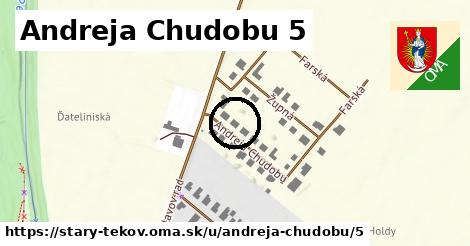 Andreja Chudobu 5, Starý Tekov