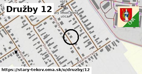 Družby 12, Starý Tekov