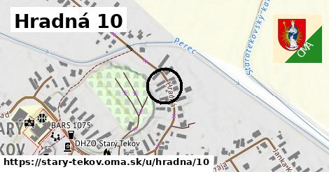 Hradná 10, Starý Tekov