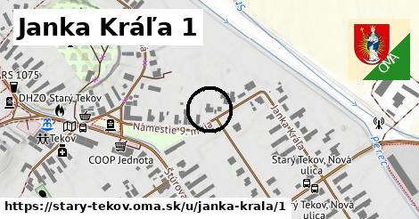 Janka Kráľa 1, Starý Tekov