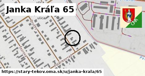Janka Kráľa 65, Starý Tekov