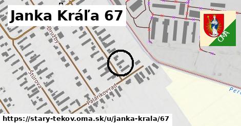 Janka Kráľa 67, Starý Tekov