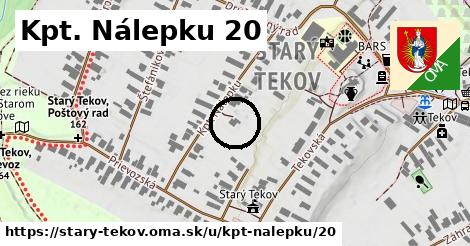 Kpt. Nálepku 20, Starý Tekov