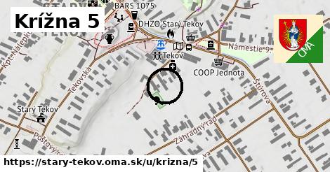 Krížna 5, Starý Tekov