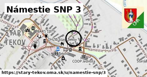 Námestie SNP 3, Starý Tekov