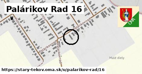 Palárikov Rad 16, Starý Tekov