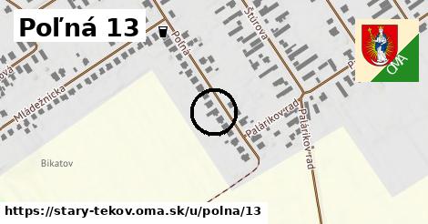 Poľná 13, Starý Tekov