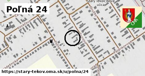 Poľná 24, Starý Tekov