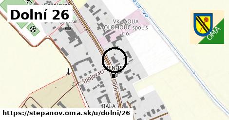 Dolní 26, Štěpánov