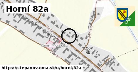 Horní 82a, Štěpánov