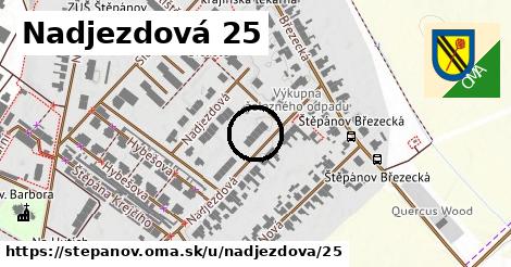 Nadjezdová 25, Štěpánov