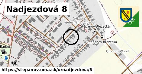 Nadjezdová 8, Štěpánov