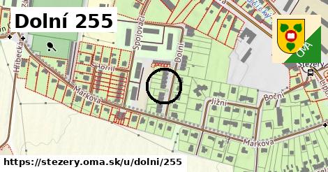 Dolní 255, Stěžery