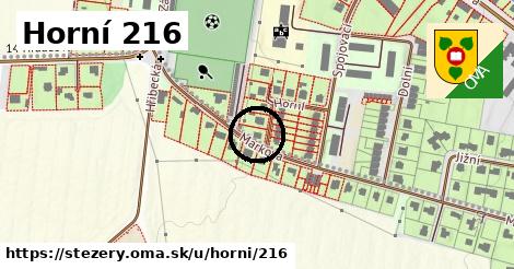 Horní 216, Stěžery