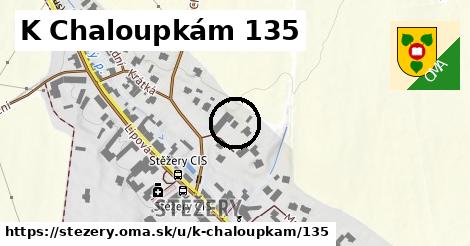 K Chaloupkám 135, Stěžery