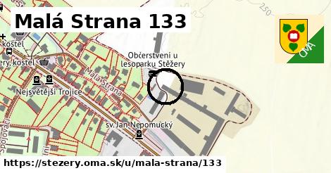 Malá Strana 133, Stěžery