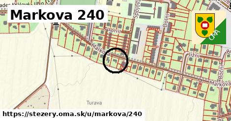 Markova 240, Stěžery