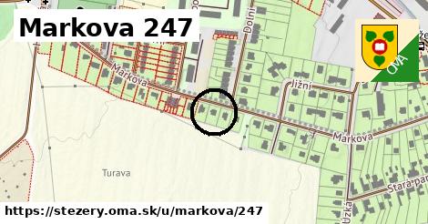 Markova 247, Stěžery