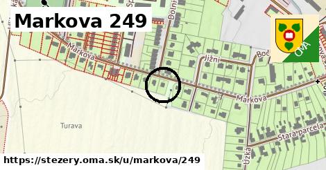 Markova 249, Stěžery