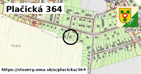 Plačická 364, Stěžery