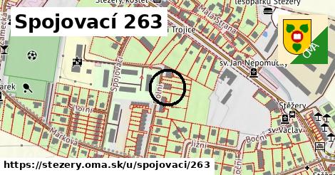 Spojovací 263, Stěžery