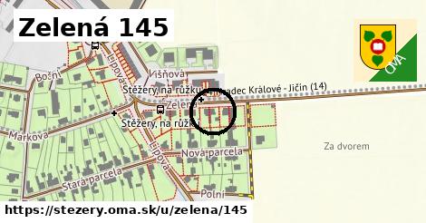 Zelená 145, Stěžery