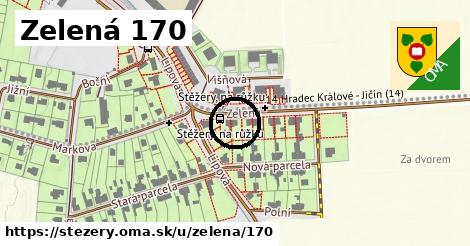 Zelená 170, Stěžery