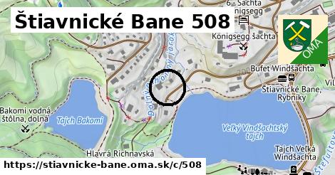 Štiavnické Bane <span class="supisne">508</span>
