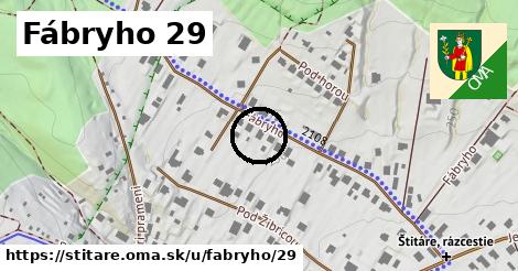 Fábryho 29, Štitáre