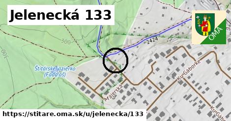 Jelenecká 133, Štitáre