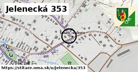 Jelenecká 353, Štitáre