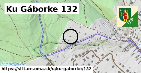 Ku Gáborke 132, Štitáre