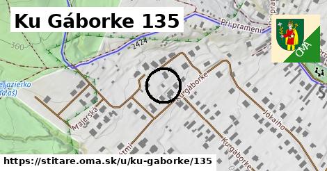 Ku Gáborke 135, Štitáre