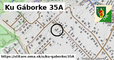 Ku Gáborke 35A, Štitáre