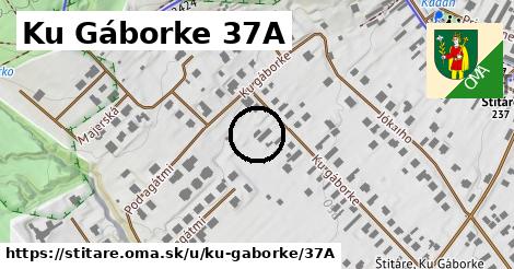 Ku Gáborke 37A, Štitáre