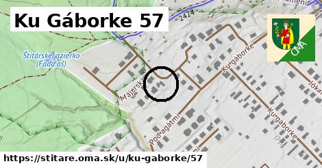 Ku Gáborke 57, Štitáre