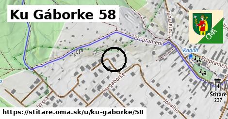 Ku Gáborke 58, Štitáre