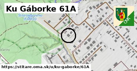 Ku Gáborke 61A, Štitáre