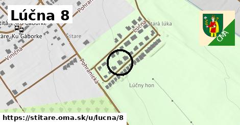 Lúčna 8, Štitáre