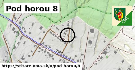 Pod horou 8, Štitáre