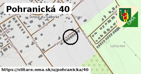 Pohranická 40, Štitáre