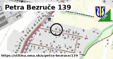 Petra Bezruče 139, Štítina